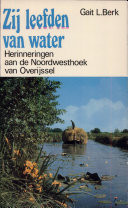 Zij leefden van water herinneringen aan de Noordwesthoek van Overijssel