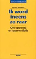 Ik word ineens zo raar over spanning en hyperventilatie