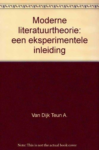 Moderne literatuurteorie: Een eksperimentele inleiding (Dutch Edition)