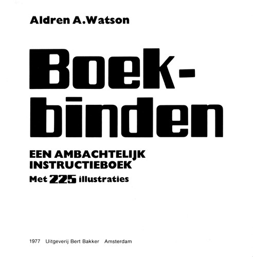 Boekbinden een ambachtelijk instructieboek