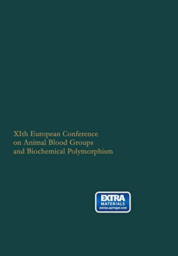 XIth European Conference on Animal Blood Groups and Biochemical Polymorphism Warsaw July 2nd–6th, 1968