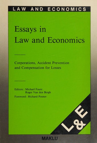 Essays in Law and Economics: Corporations, Accident Prevention and Compensation for Losses