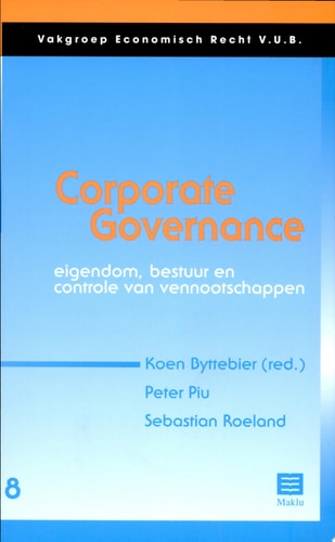 Corporate governance eigendom, bestuur en controle van vennootschappen