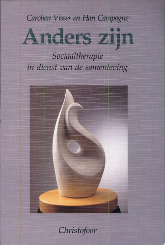 Anders zijn sociaaltherapie in dienst van de samenleving