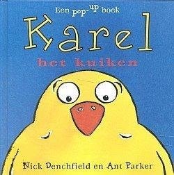 Karel het kuiken / druk 1
