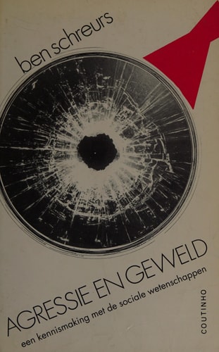 Agressie en geweld een kennismaking met de sociale wetenschappen