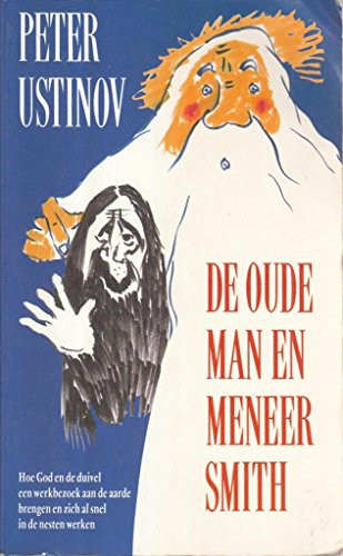 De Oude Man en meneer Smith een fabel