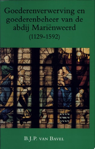 Goederenverwerving en goederenbeheer van de abdij Mariënweerd (1129-1592)