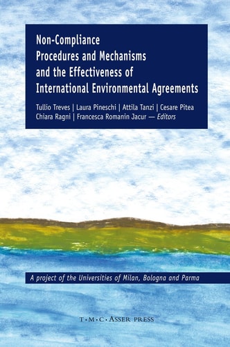 Non-Compliance Procedures and Mechanisms and the Effectiveness of International Environmental Agreements