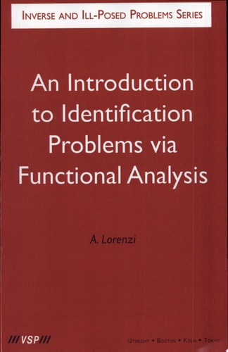 An Introduction to Identification Problems Via Functional Analysis