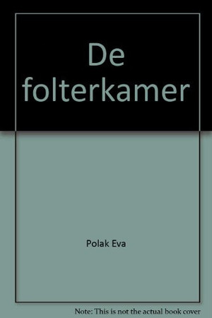 De folterkamer