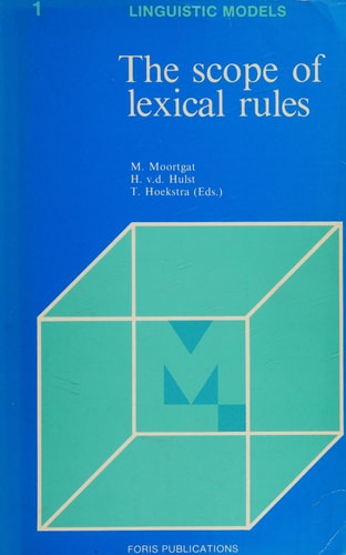 The Scope of Lexical Rules (Linguistic Models 1)