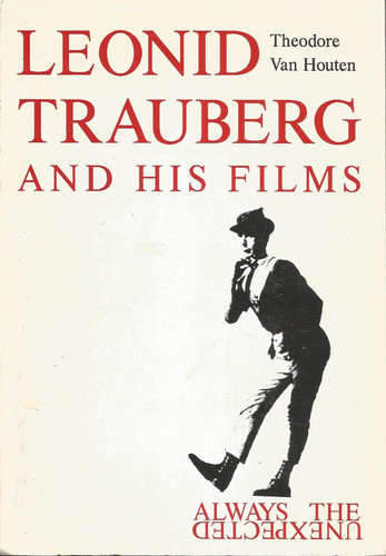 Leonid Trauberg and his films: Always the unexpected (Cinema, art & research)