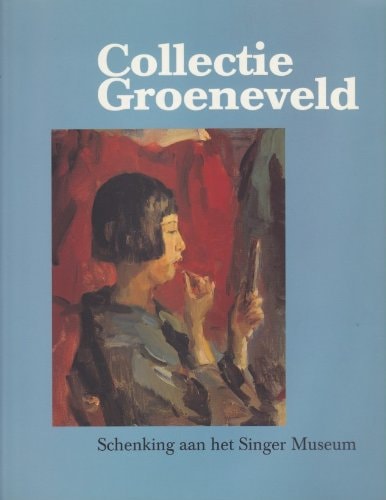 Collectie Groeneveld schenking aan het Singer Museum