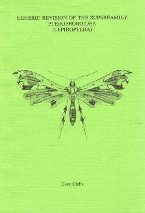 Generic Revision of the Superfamily Pterophoroidea (Lepidoptera)