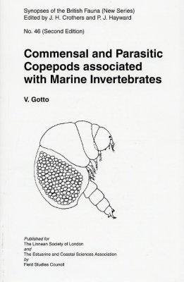 Commensal and Parasitic Copepods Associated with Marine Invertebrates (and Whales) (Synopses of the British Fauna)