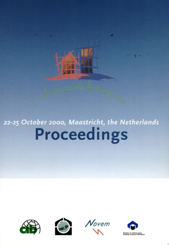 Sustainable Building 2000: Proceedings of the Conference, 22-25 October 2000, Maastricht, The Netherlands