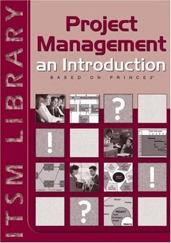 Project Management Based on Prince2 An Introduction