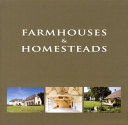 Farmhouses & Homesteads