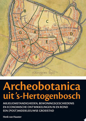 Archeobotanica Uit 's-Hertogenbosch