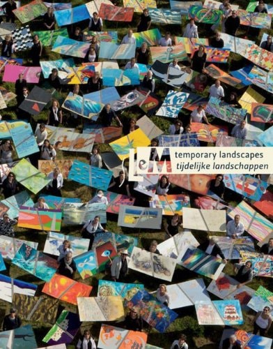 Temporary Landscapes