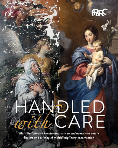 Handled with Care The art and science of multidisciplinary conservation