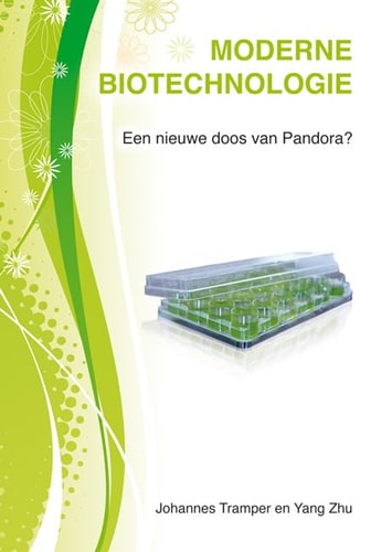 Moderne biotechnologie een nieuwe doos van Pandora?