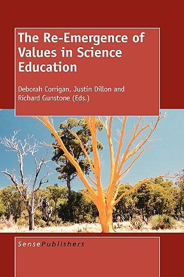 The Re-emergence of Values in Science Education