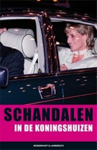 Schandalen in de koningshuizen