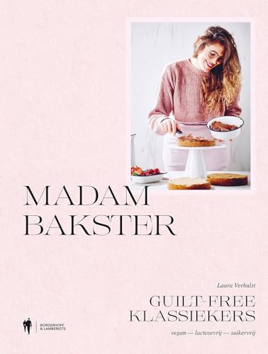 Madam Bakster guilt-free klassiekers: vegan, lactosevrij, suikervrij