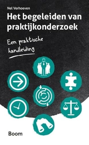 Het begeleiden van praktijkonderzoek een praktische handleiding
