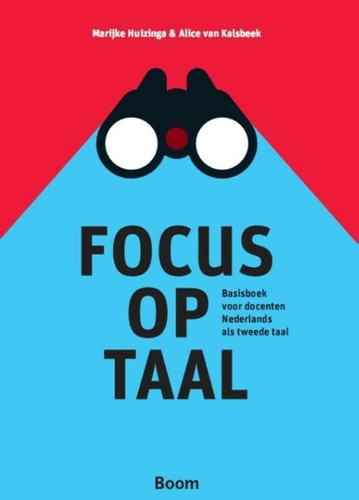 Focus op taal: basisboek voor docenten Nederlands als tweede taal