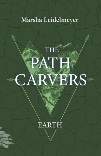 The Path Carvers Earth