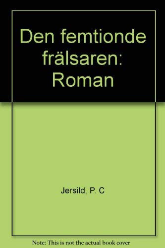 Den femtionde frälsaren: Roman (Swedish Edition)