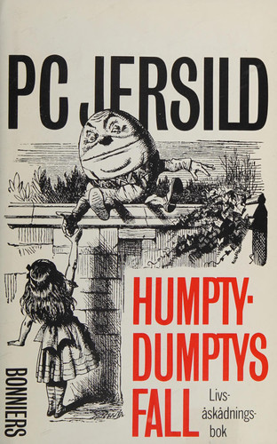 Humpty-Dumptys fall: Livsåskådningsbok (Swedish Edition)