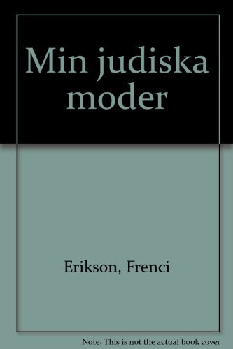 Min judiska moder