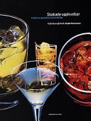 Skakade upplevelser en bok om cocktails och andra drinkar