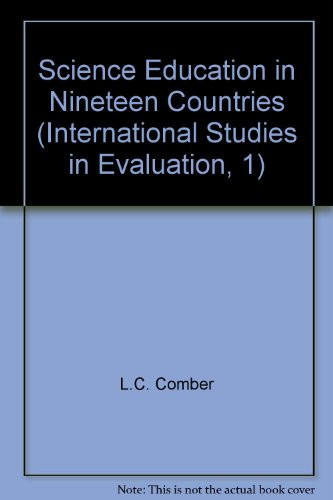 Science Education in Nineteen Countries (International Studies in Evaluation, 1)