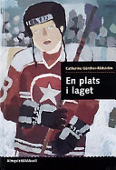 En plats i laget