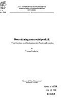 Översättning som social praktik: Toni Morrison och Harlequinserien Passion på svenska (Acta Universitatis Stockholmiensis) (Swedish Edition)