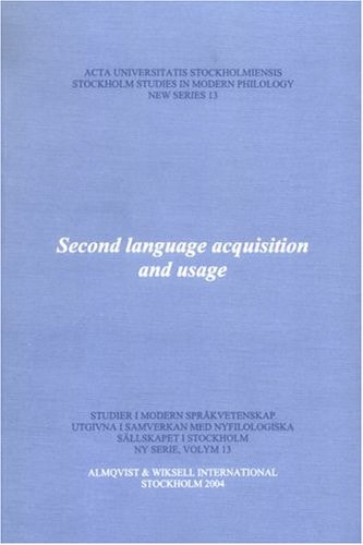 Second Language Acquisition and Usage