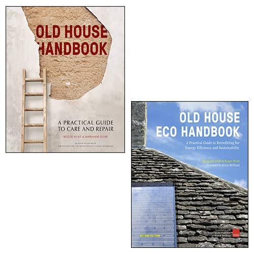 The Old House Handbook, Old House Eco Handbook 2 Books Collection Set By Roger Hunt & Marianne Suhr