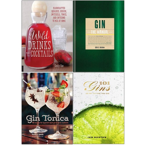 Wild drinks and cocktails [paperback], gin the manual, gin tonica, 101 gins to try before you die 4 books collection set