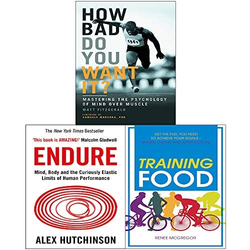 Endure, Training Food, How Bad Do You Want It 3 Books Collection Set