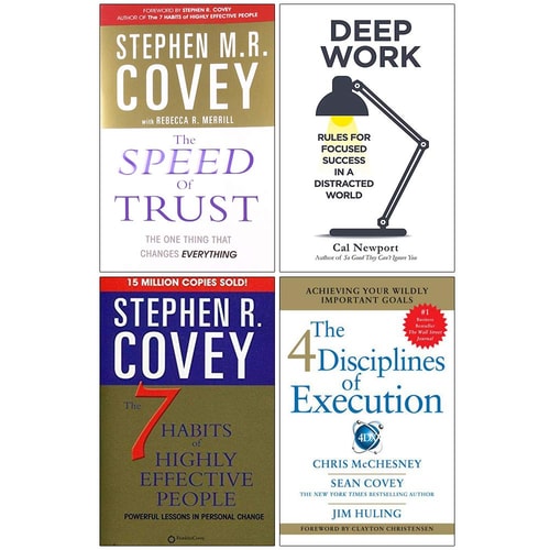 The Speed of Trust, Deep Work, The 7 Habits of Highly Effective People, 4 Disciplines of Execution 4 Books Collection Set