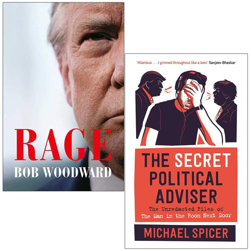 Rage By Bob Woodward & The Secret Political Adviser By Michael Spicer 2 Books Collection Set