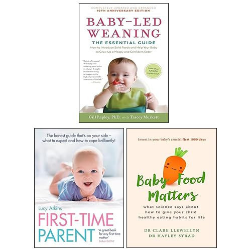 First-Time Parent, Baby-Led Weaning, Baby Food Matters 3 Books Collection Set