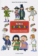 Buskul barnkalas en idébok för roliga barnkalas