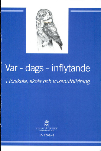 Var dags inflytande i förskola, skola och vuxenutbildning