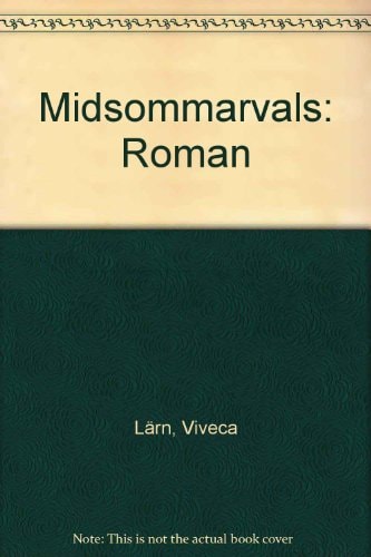 Midsommarvals roman
